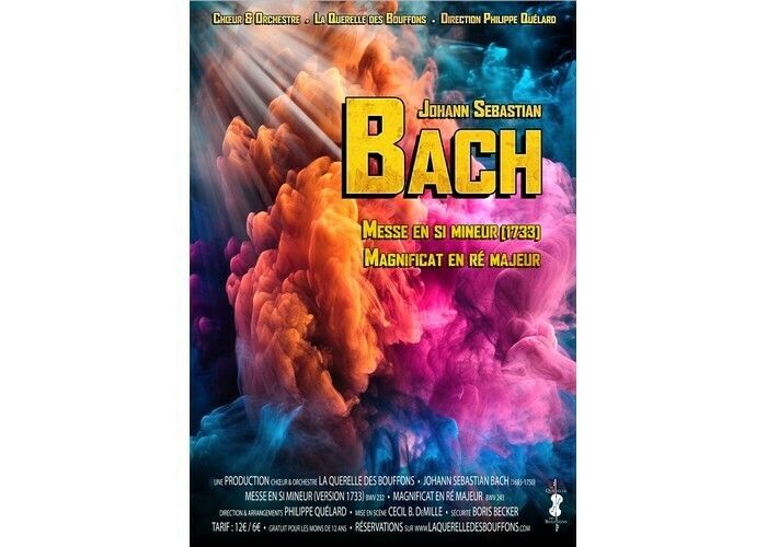 La Querelle des Bouffons : J.S. Bach - Messe en Si et Magnificat