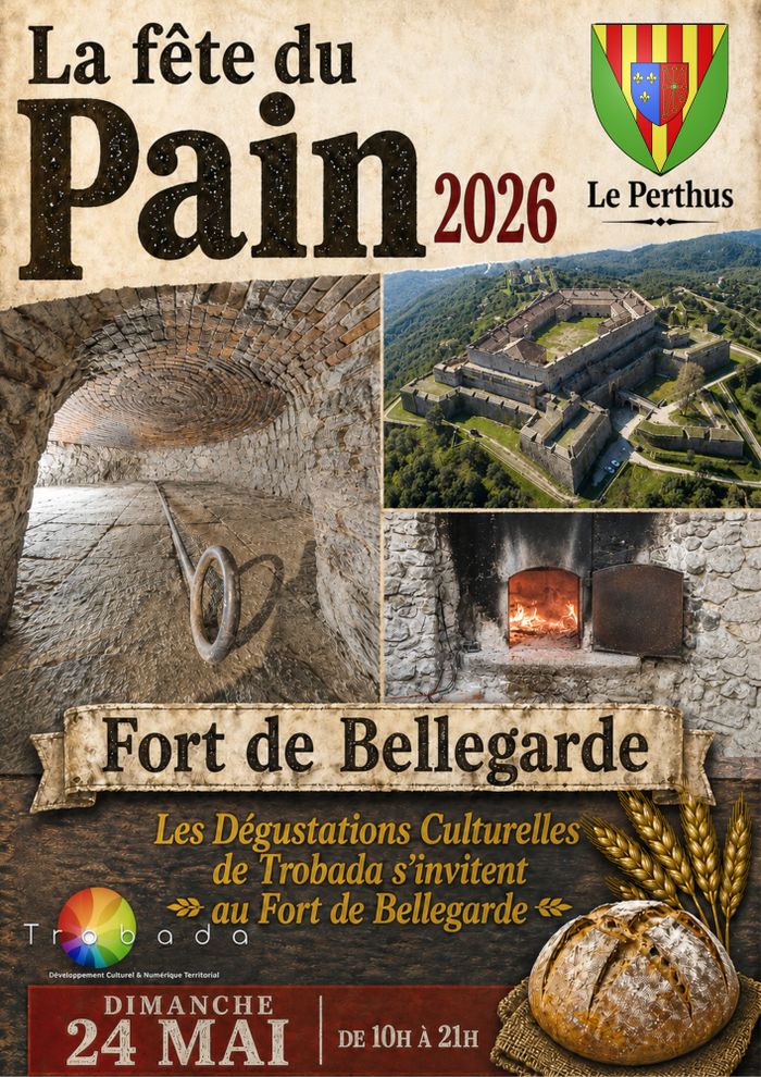 Dégustations culturelles : La fête du pain au Fort de Bellegarde