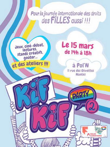 Kif Kif Party #2 : Pour la journée des droits des filles aussi !