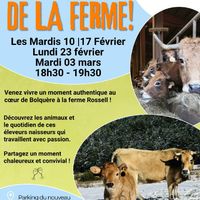 Découverte de la ferme Rossell