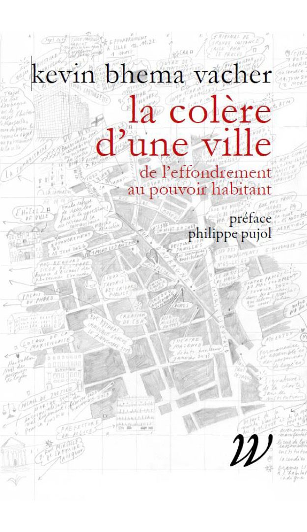 "La Colère d'une ville : de l'effondrement au pouvoir habitant"
