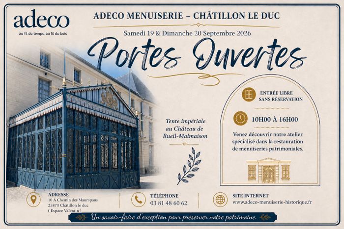 Portes Ouvertes édition N° 2 - Société Adeco Menuiserie spécialisée dans la restauration de Monuments Historiques -   19 et 20 septembre