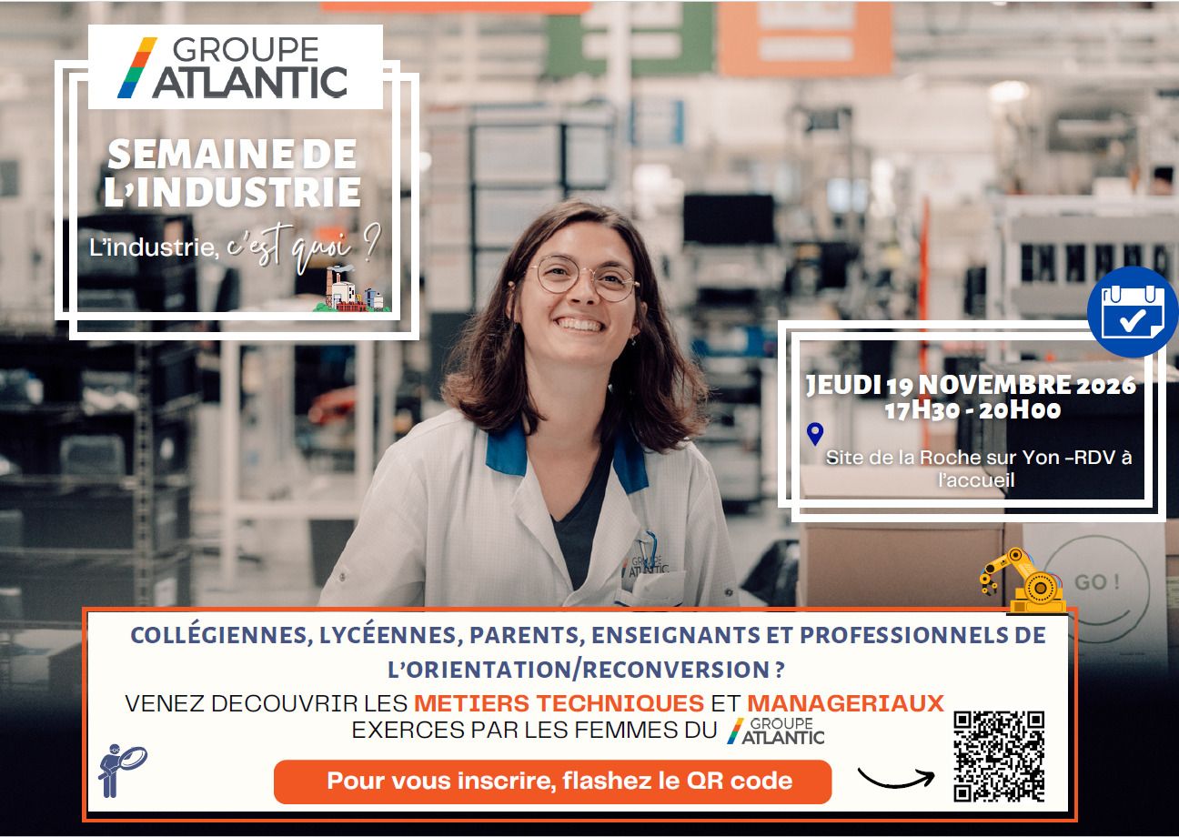Porte ouverte site industriel Groupe Atlantic - site La Roche sur Yon