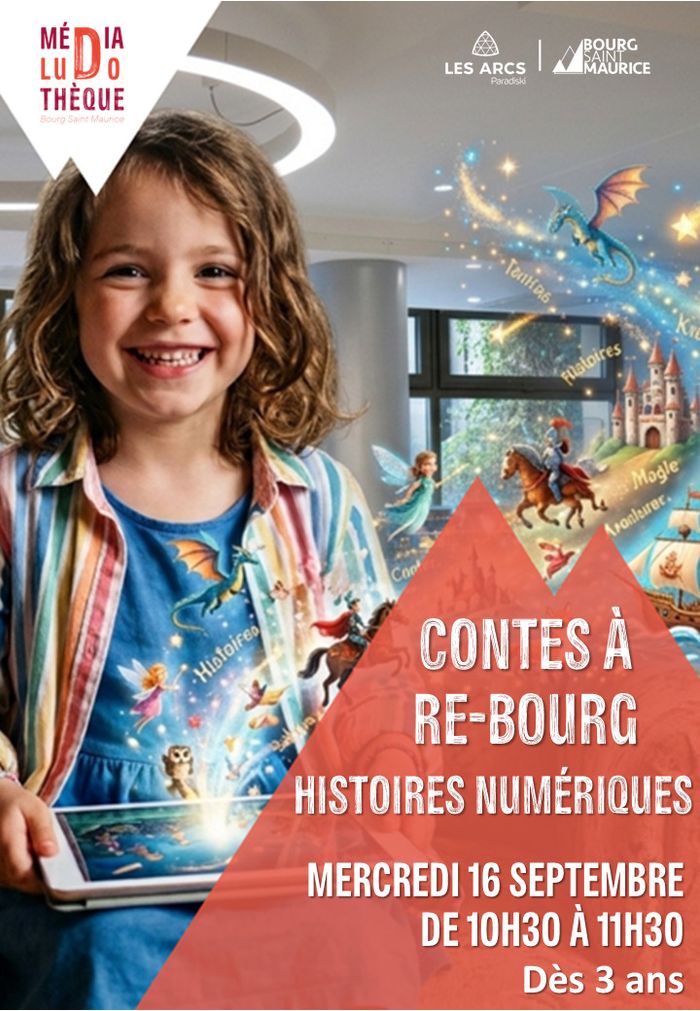 Contes à Re-Bourg : Histoires numériques