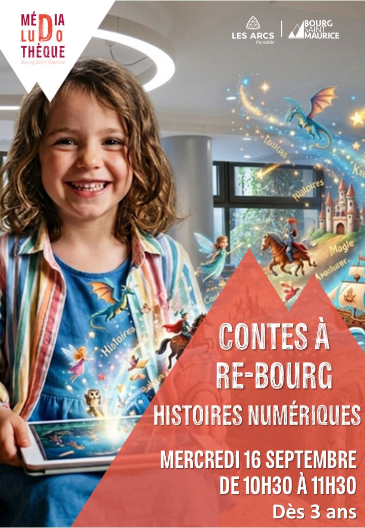 Contes à Re-Bourg : Histoires numériques