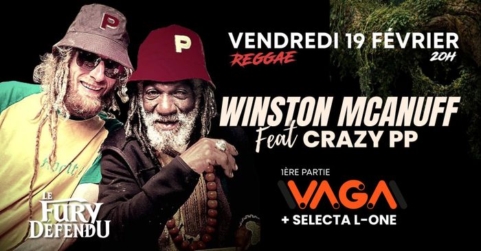 Winston McAnuff feat Crazy PP / VAGA // Le Fury Défendu