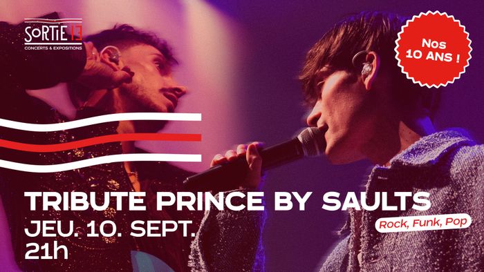 Affiche — Concert : Tribute Prince By Saults + 10 ans