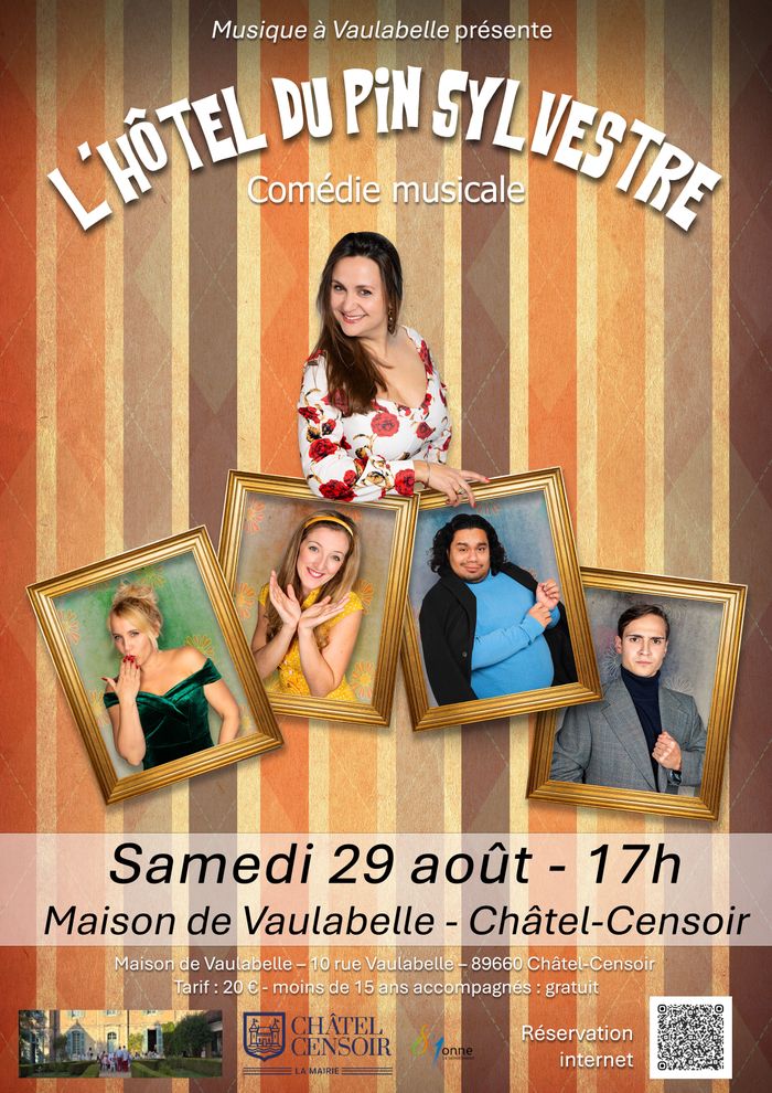 "L'Hôtel du Pin sylvestre" Comédie Musicale