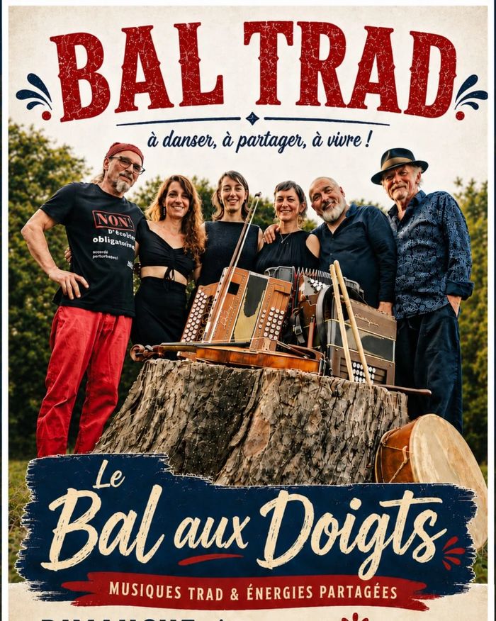 Affiche — Bal Trad - Le Bal aux doigts