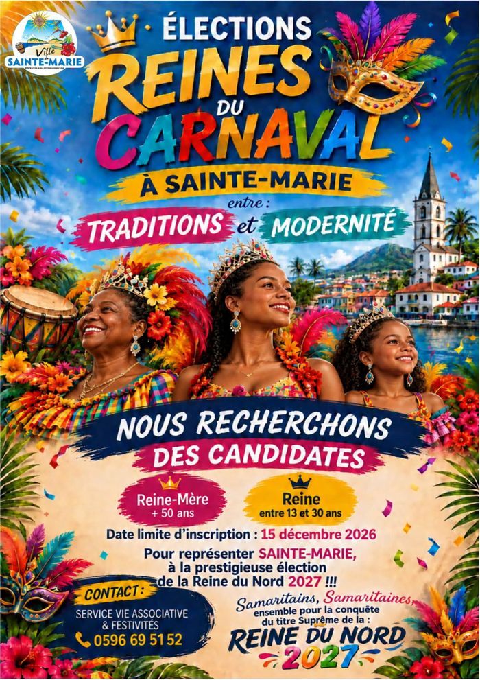 [Appel à candidatures] ÉLECTIONS REINES DU CARNAVAL À SAINTE MARIE "entre Traditions et Modernité"