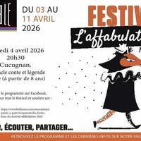 Festival Affabulation - Spectacle Conte et Légende