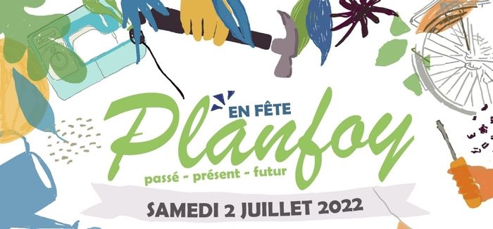 Planfoy, Passé - Présent - Futur