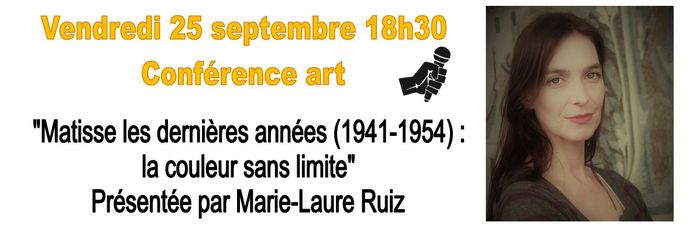 Conférence Art "Matisse les dernières années"