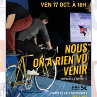 Nous on n'a rien vu venir