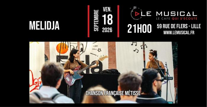 Affiche — Live: Melidja (Chanson Française métissé)
