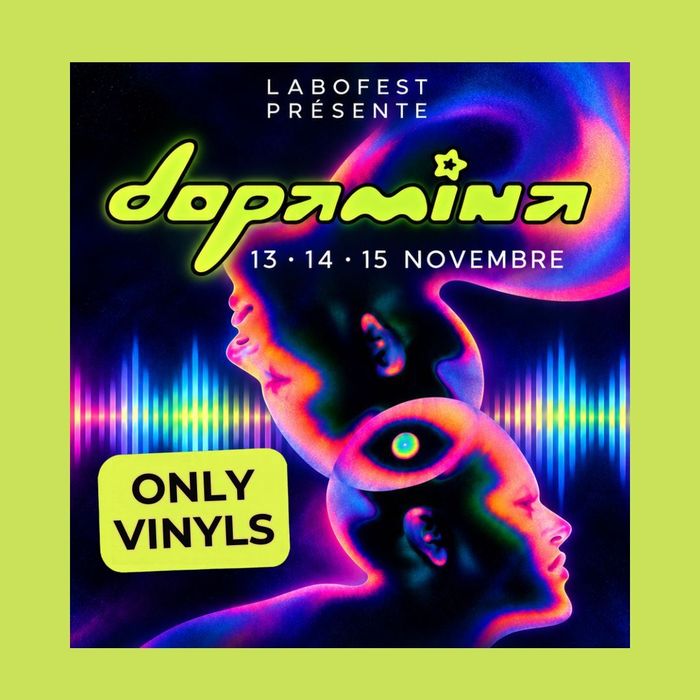 Labofest Electro x Dopamina