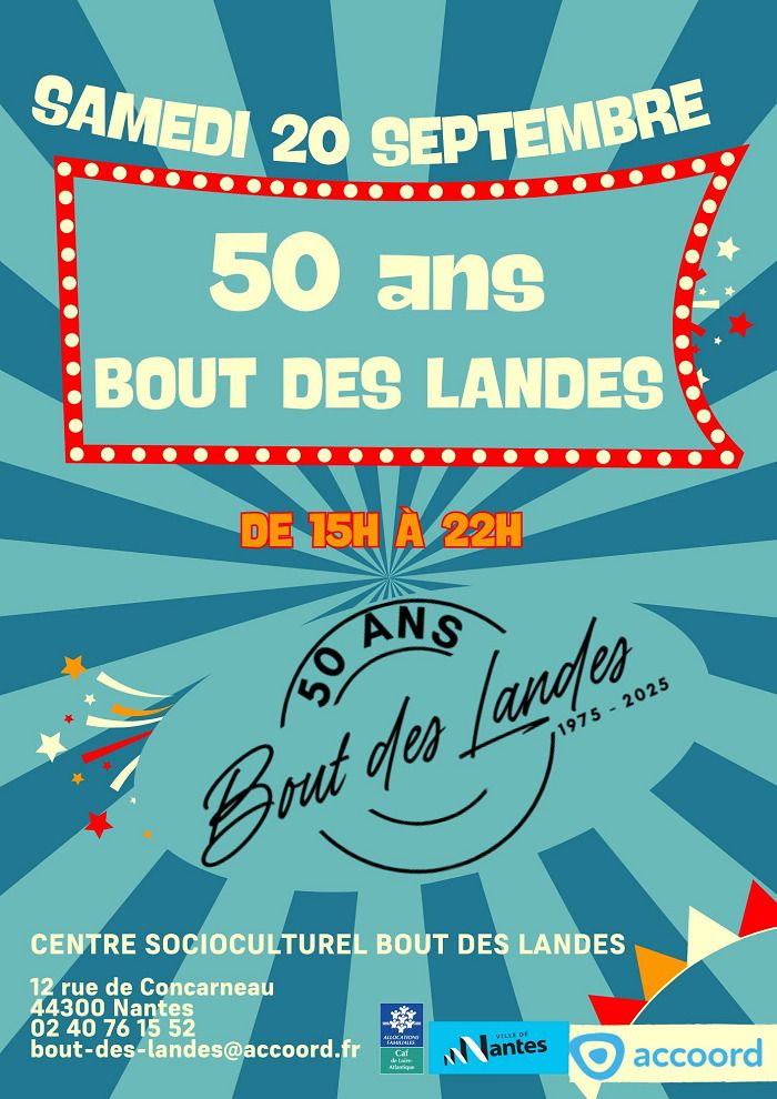 Fêtez les 50 ans du Bout des Landes
