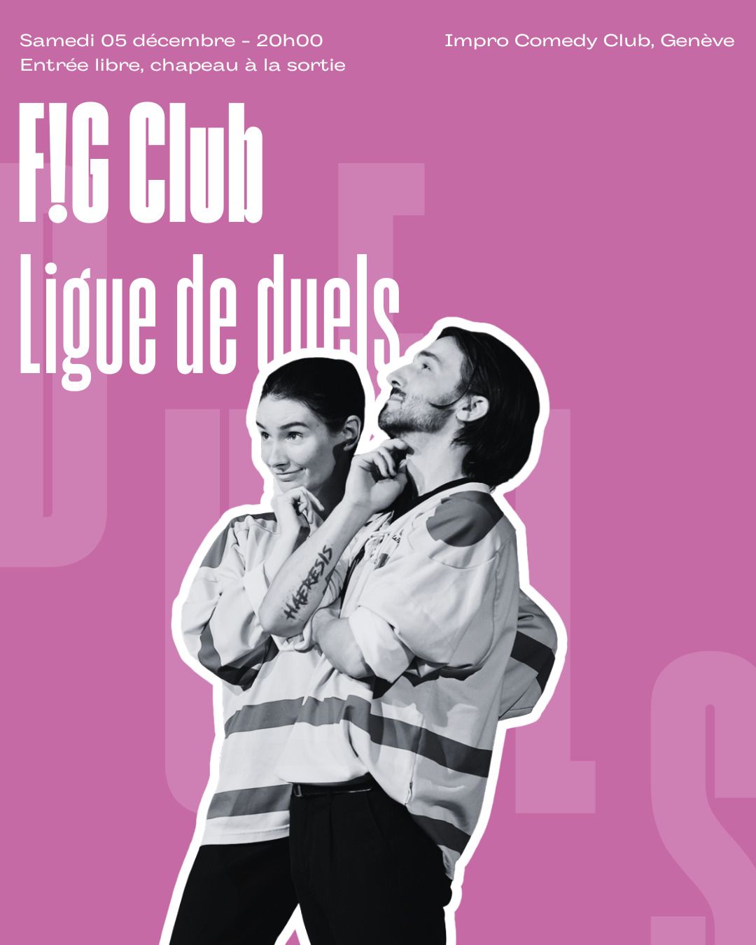 Les Duels du F!G Club