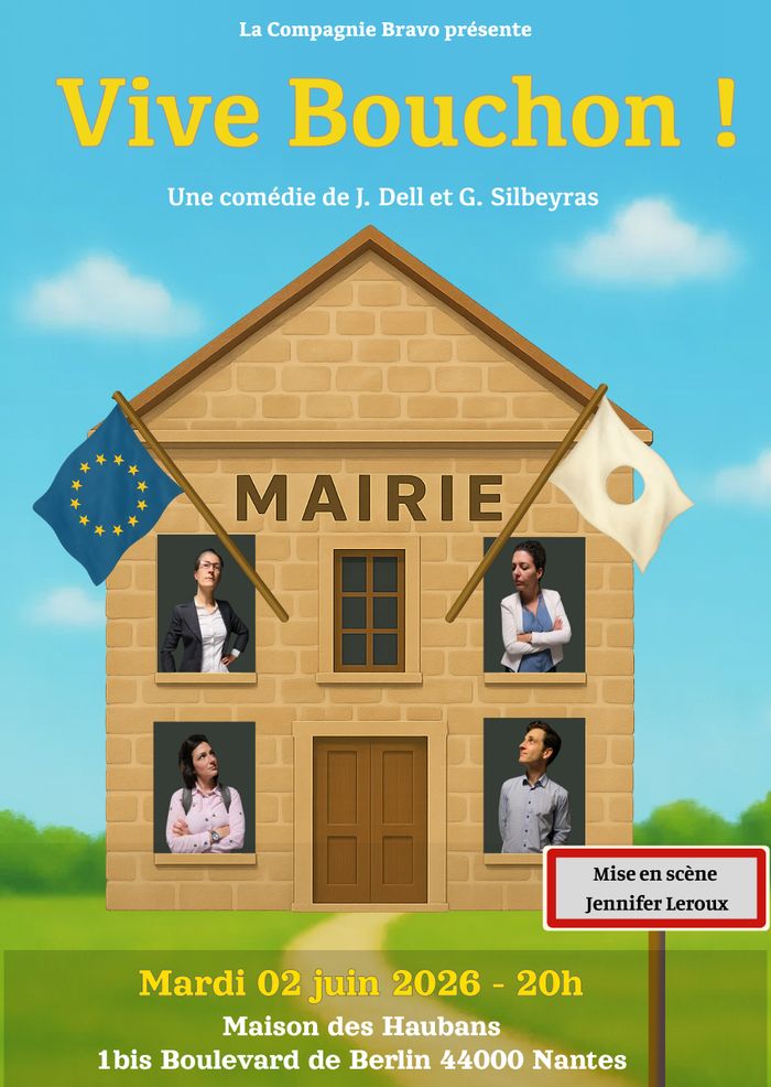 Vive Bouchon ! - Compagnie Bravo