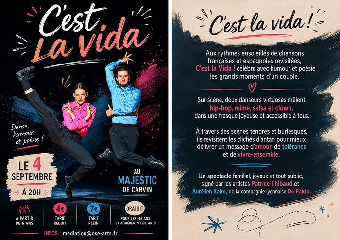 "C’est la Vida" est un spectacle mêlant danse, humour et poésie, où deux artistes revisitent avec énergie et émotion les moments clés de la vie de couple. Un moment familial, drôle et touchant.