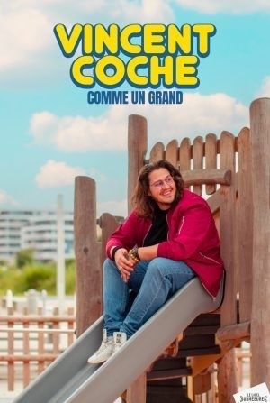 Vincent Coche - Comme un grand