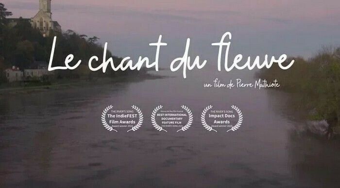 La Loire, le chant du fleuve - Ciné-discussion