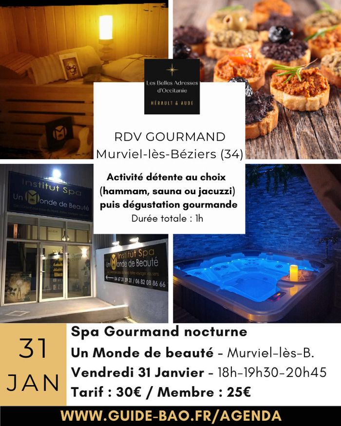 spa Gourmand nocturne à Murviel-lès-Béziers