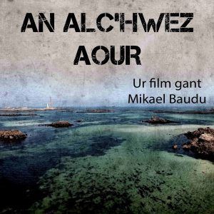 Projection An Alc'hwez Aour