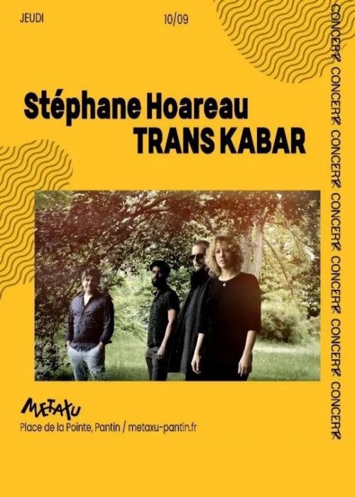 Affiche, TRANS KABAR à Pantin (93)