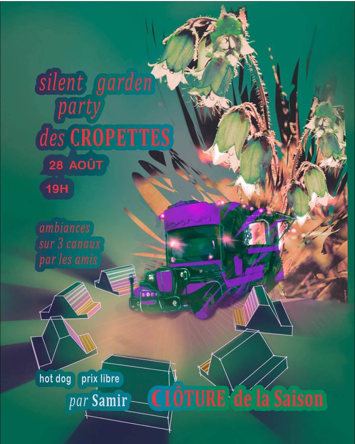 SILENT GARDEN PARTY: CLÔTURE DE LA SAISON