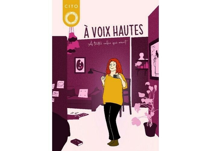 À voix hautes - À toutes celles qui osent - par le CITO