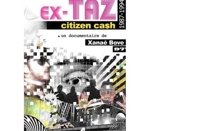 Le Mois du doc : Projection de "EX-TAZ Citizen Ca$h (1987-1994)"
