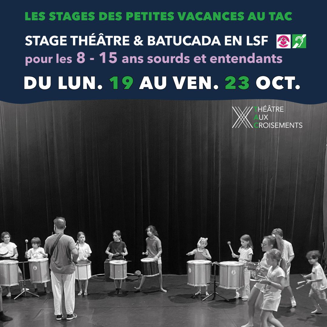 Stage théâtre et batucada accessible aux sourds et entendants 8/15 ans