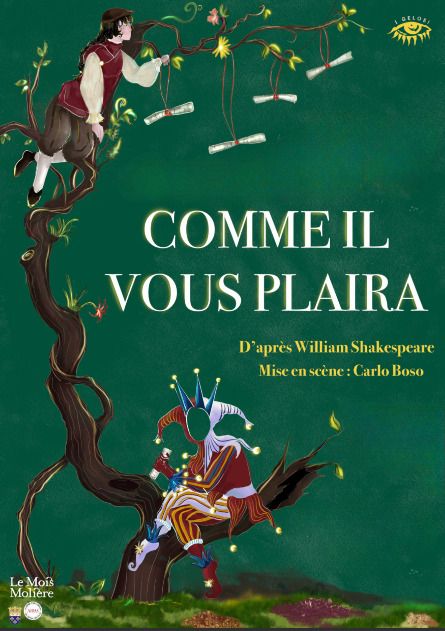 Comme il vous plaira de William Shakespeare, mis en scène par Carlo Boso, présenté par la Compagnie I GELOSI.