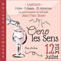 Oeno les sens: Balade gourmande à Lastours