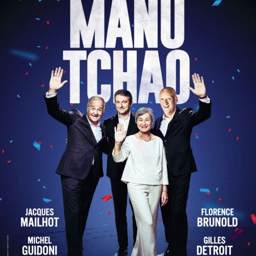MANU TCHAO ! C’est reparti comme en 2007…2012…2017…2022. Les chansonniers de l’emblématique Théâtre des Deux Ânes reprennent la route à l’occasion de la prochaine élection présidentielle. Du ha ...