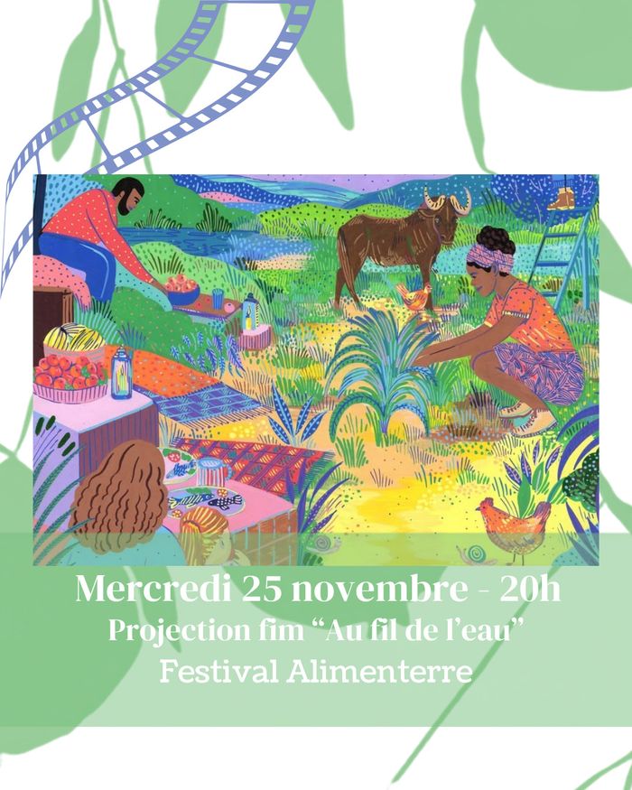Festival Alimenterre - Projection du film "Au fil de l'eau"