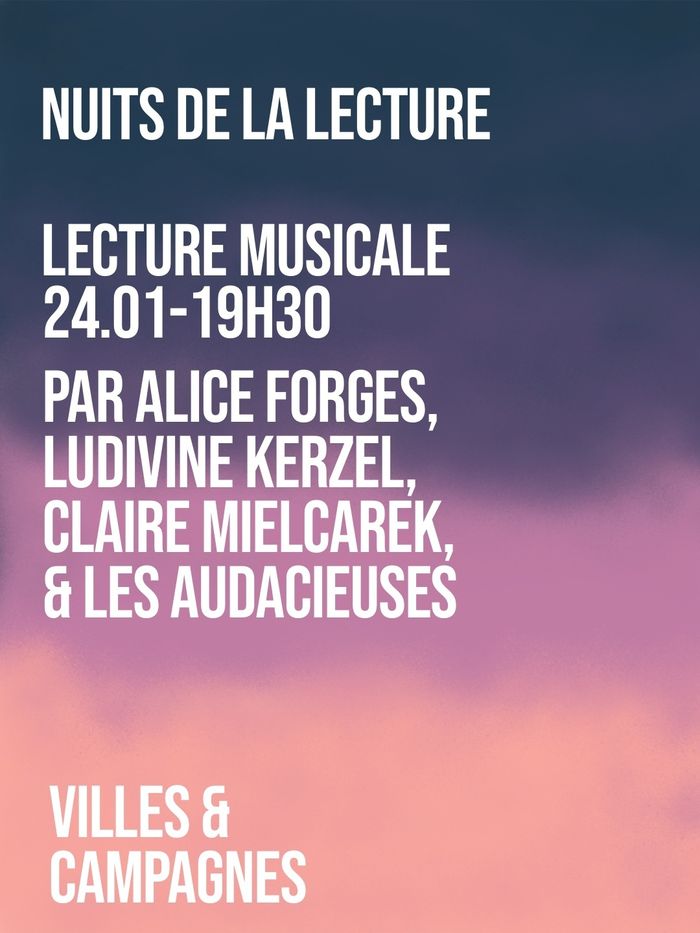 Lecture Musicale par Alice Forges, Ludivine Kerzel, Claire Mielcarek & Les Audacieuses