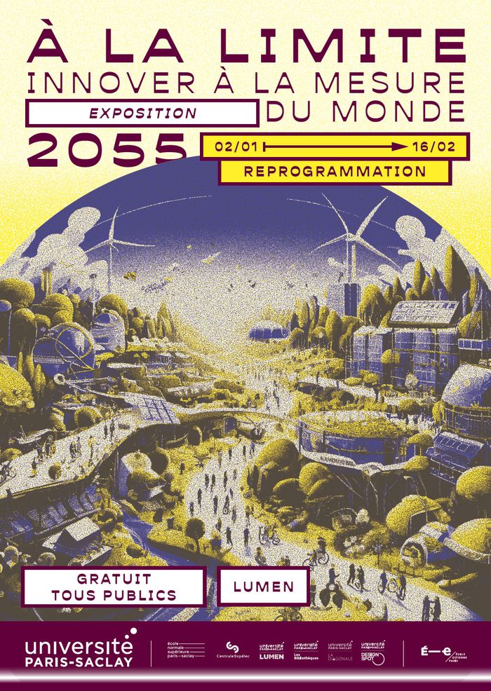 Exposition À la limite - Innover à la mesure du monde - 2055