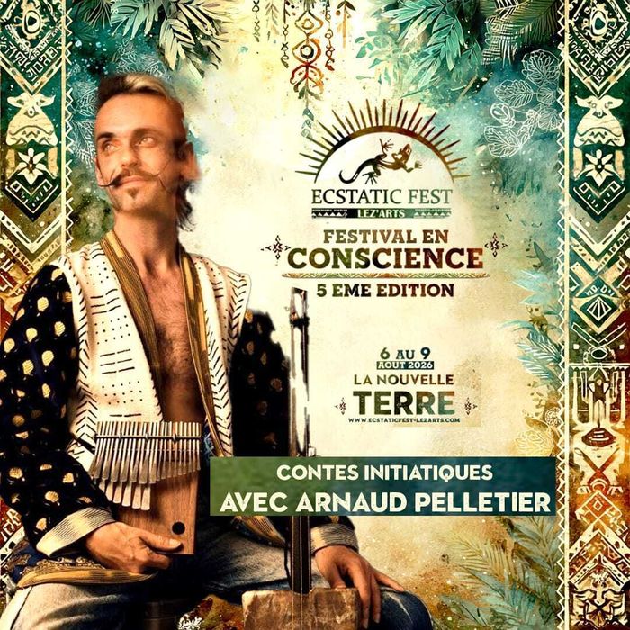 Sieste contée avec Arnaud Pelletier l'acteur pèlerin à L'ECSTATIC FEST LEZ'ART FESTIVAL