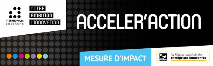 ACCELER'ACTION : Mesurer l’impact de votre entreprise : comment s’y prendre ?