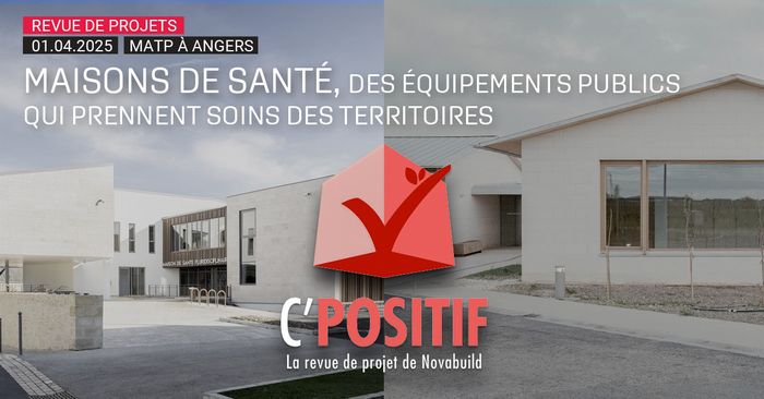 C'Positif | Maisons de Santé, des équipements publics qui prennent soin des territoires