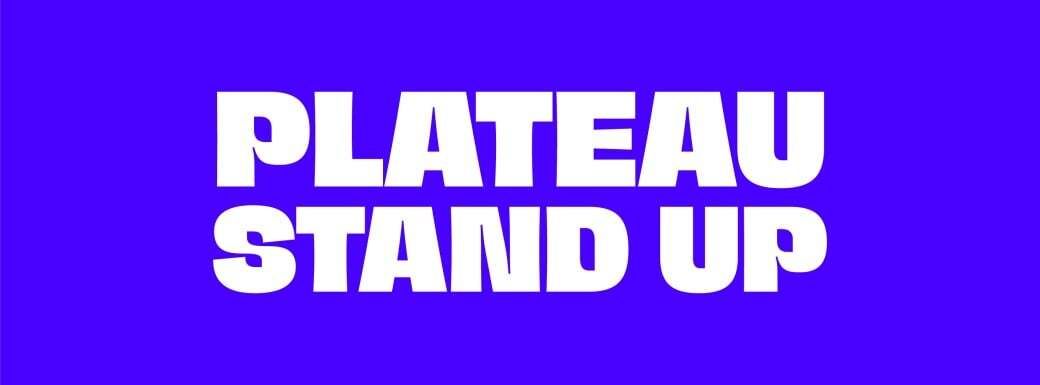 Plateau Stand Up