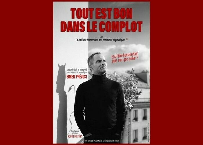 Søren Prévost : Tout est bon dans le complot