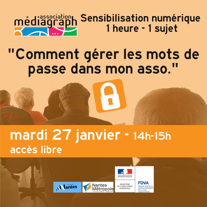 Sensibilisation : Comment gérer les mots de passe dans mon association ?