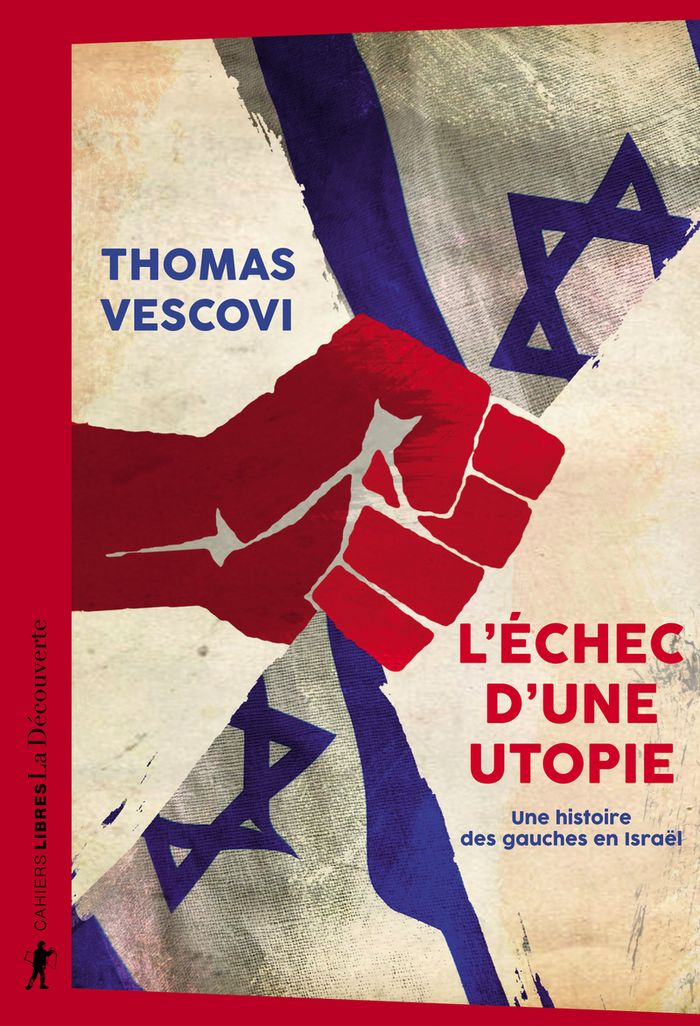 (conférence) "L'échec d'une utopie. une histoire des gauches en Israël" proposé par l'Association France Palestine