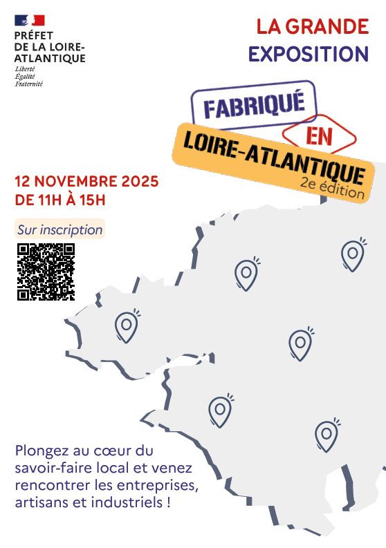 Grande exposition du Fabriqué en Loire-Atlantique