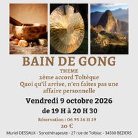 Bain de Gong à Béziers