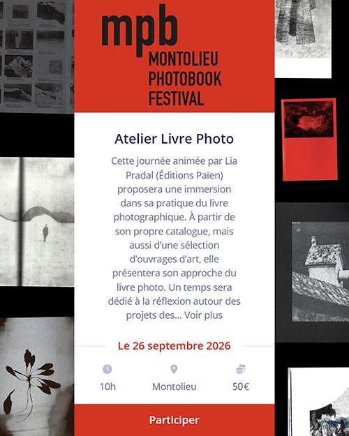 Montolieu Photobook Festival - Atelier Livre Photo