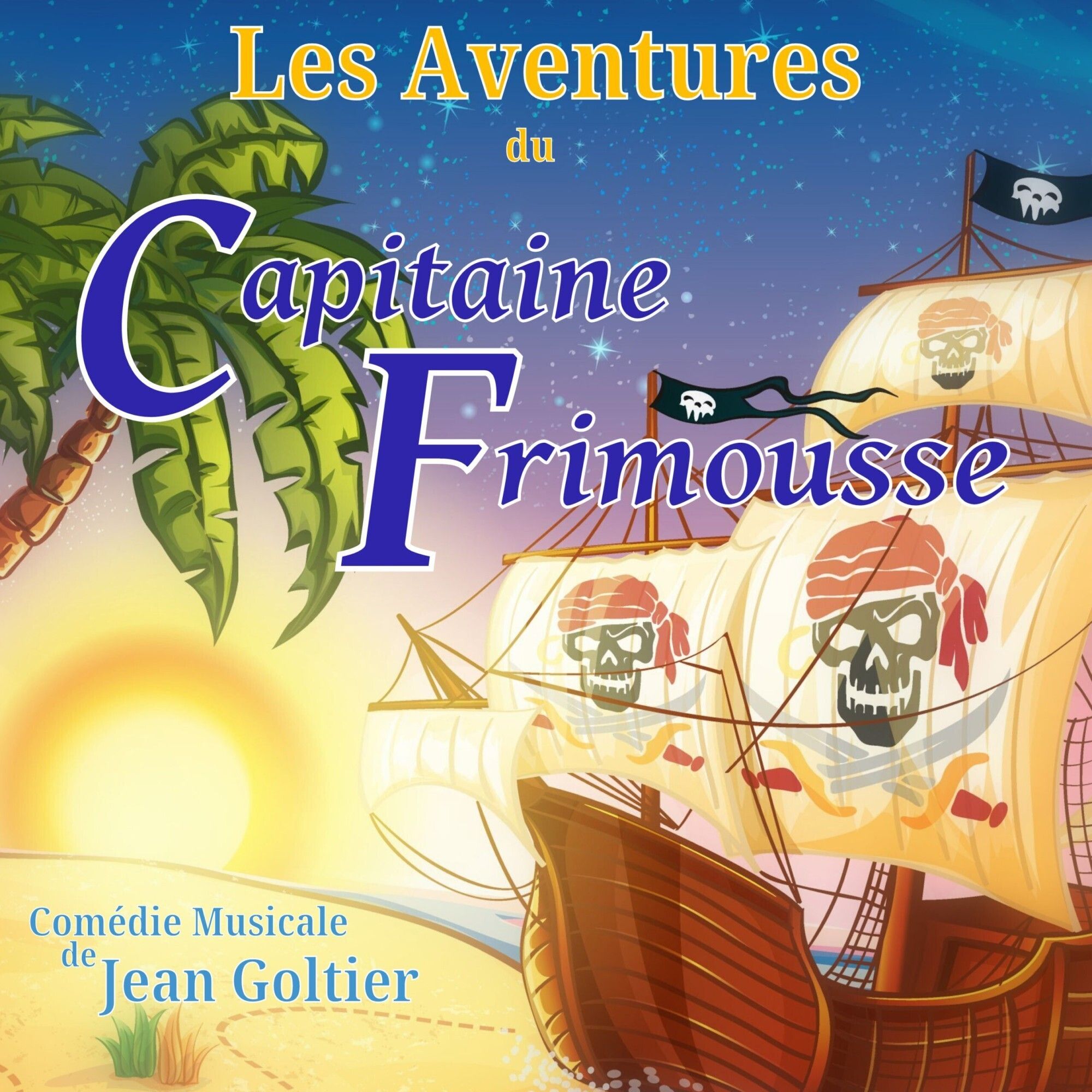 Spectacle - Les aventures du Capitaine Frimousse